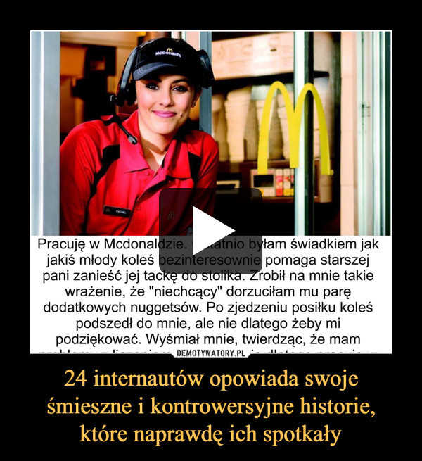 24 internautów opowiada swojeśmieszne i kontrowersyjne historie,które naprawdę ich spotkały –  