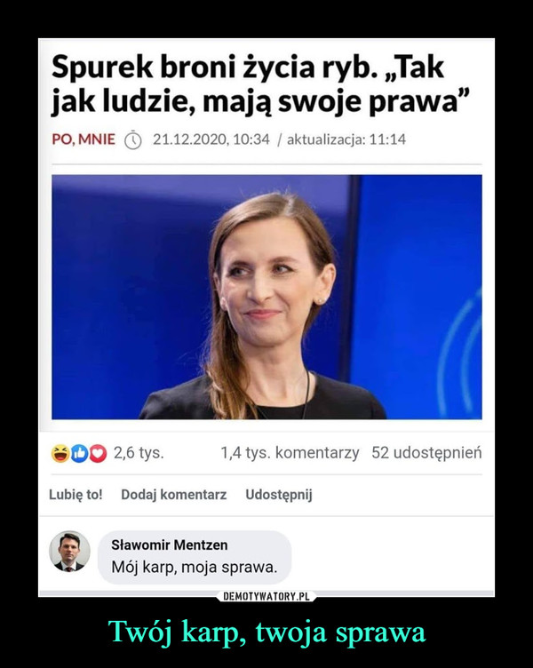 Twój karp, twoja sprawa –  