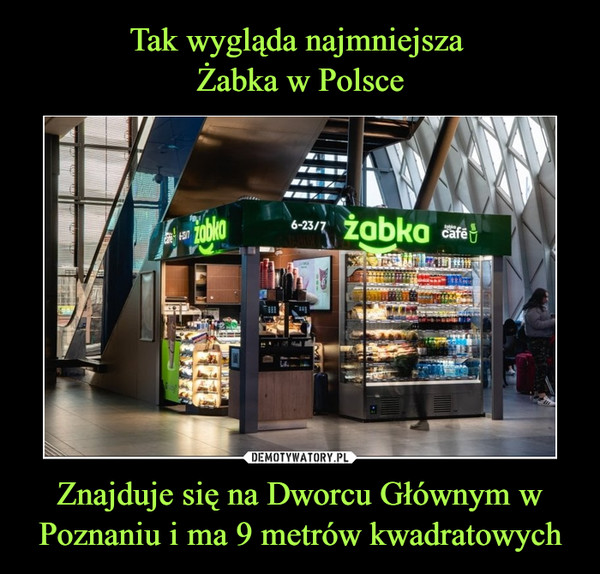 Znajduje się na Dworcu Głównym w Poznaniu i ma 9 metrów kwadratowych –  