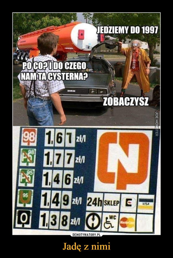 Jadę z nimi –  JEDZIEMY DO 1997PO CO? I DO CZEGO NAM TA CYSTERNA?ZOBACZYSZ