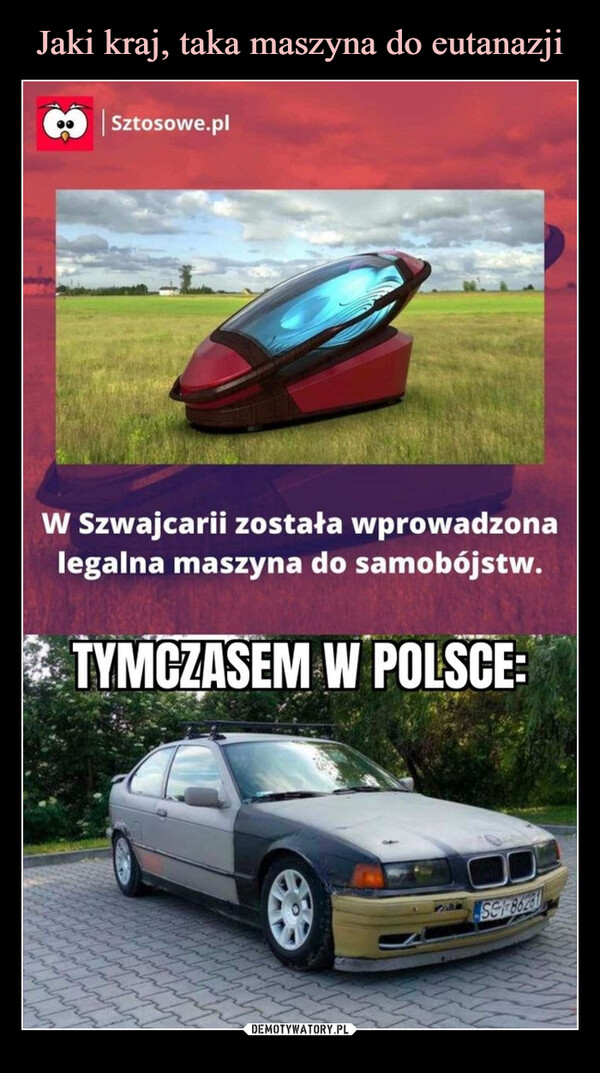  –  8Sztosowe.plW Szwajcarii została wprowadzonalegalna maszyna do samobójstw.TYMCZASEM W POLSCE:SC-86281