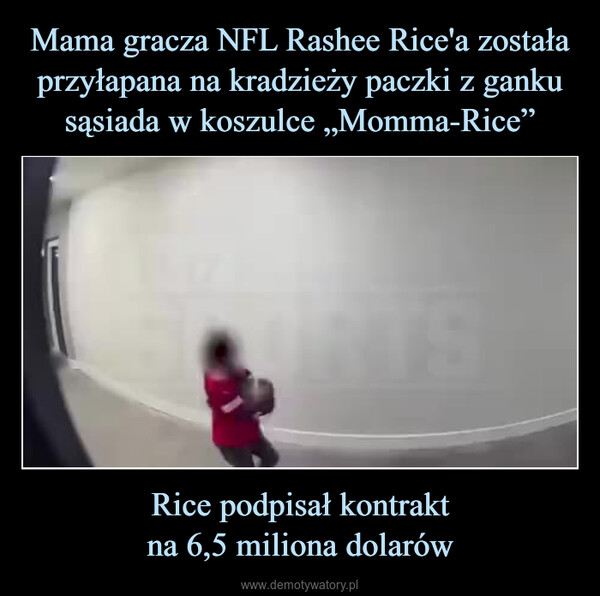 Rice podpisał kontraktna 6,5 miliona dolarów –  