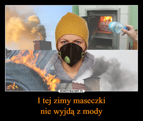 I tej zimy maseczkinie wyjdą z mody –  