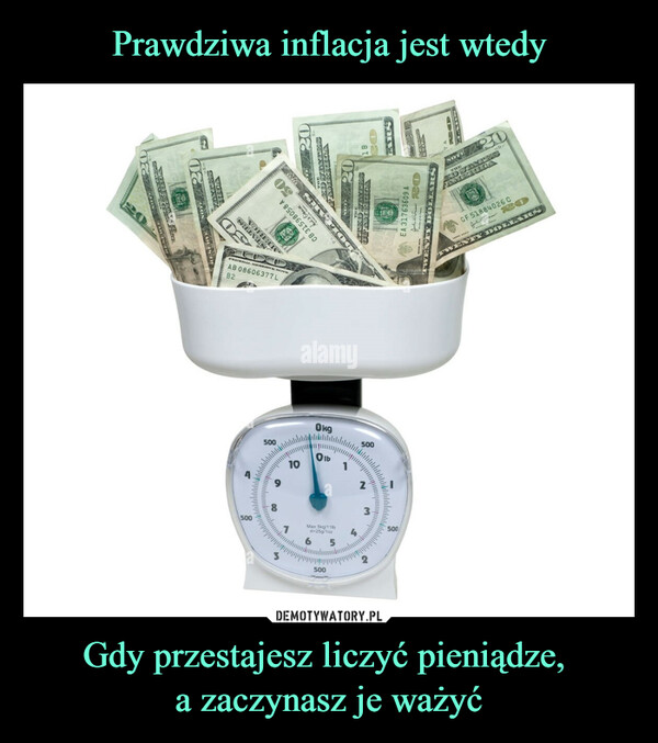 Gdy przestajesz liczyć pieniądze, a zaczynasz je ważyć –  