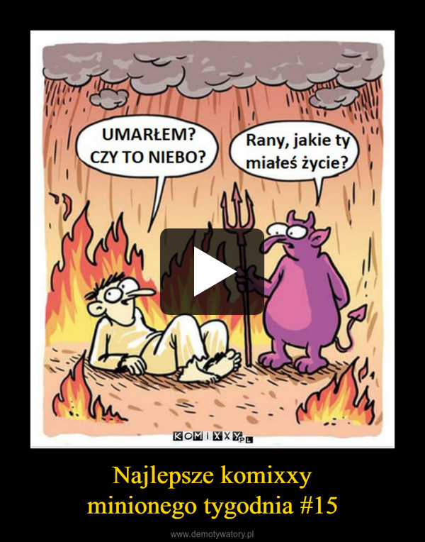 Najlepsze komixxyminionego tygodnia #15 –  