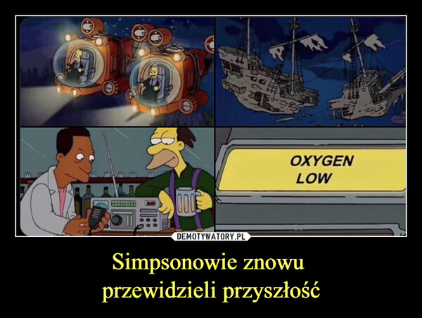 Simpsonowie znowu przewidzieli przyszłość –  67000OXYGENLOW