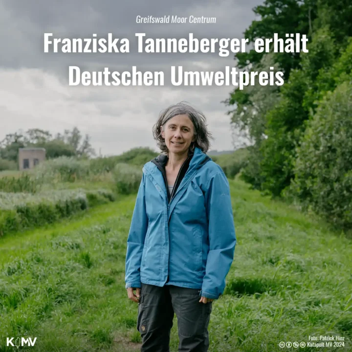 Moorforscherin Franziska Tanneberger erhält den Deutschen Umweltpreis