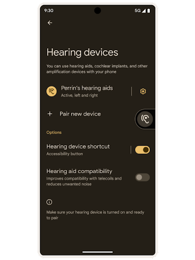 An Android accessibility settings screen for 'Hearing devices'. A list of the current active hearing aids and the option to pair a new device. Below that are toggle options for 'Hearing device shortcut' and 'Hearing aid compatibility'.