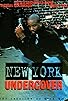 Primary photo for New York Undercover