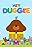 Hey Duggee