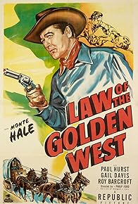 Primary photo for Law of the Golden West