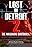 Lost in Detroit 2