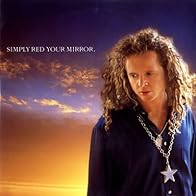 Primary photo for Simply Red: Your Mirror