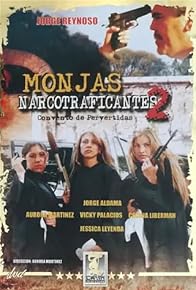 Primary photo for Monjas narcotraficantes II