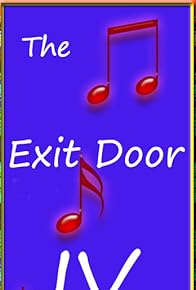 Primary photo for Exit Door IV