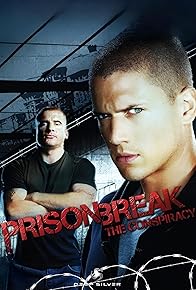 Primary photo for Prison Break: The Conspiracy