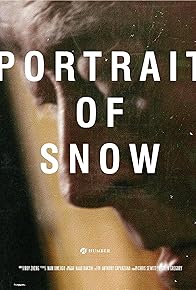 Primary photo for Portrait of Snow