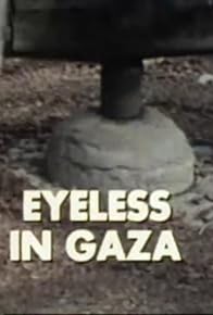 Primary photo for Eyeless in Gaza