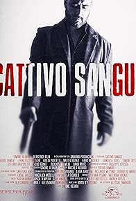 Primary photo for Cattivo Sangue