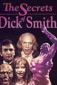 Primary photo for The Secrets of Dick Smith