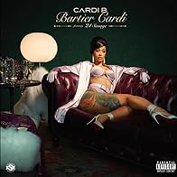 Primary photo for Cardi B Feat. 21 Savage: Bartier Cardi