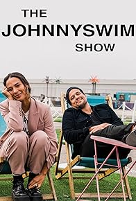 Primary photo for The Johnnyswim Show