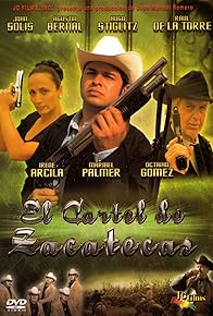 Primary photo for El cartel de Zacatecas