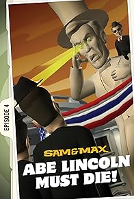 Primary photo for Sam and Max: Abe Lincoln Must Die!