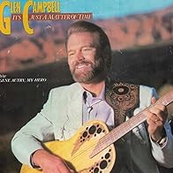 Primary photo for Glen Campbell: It's Just a Matter of Time