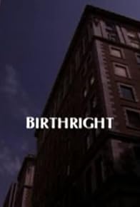 Primary photo for Birthright