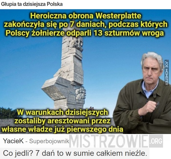 Głupia ta dzisiejsza Polska –  