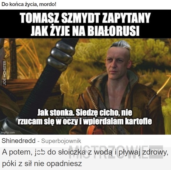 Do końca życia, mordo! –  