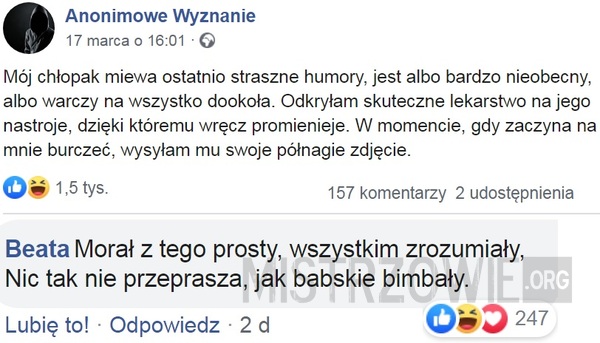 Mój chłopak miewa ostatnio... –  