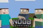 The Noob Adventures Episode 1