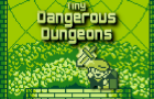 Tiny Dangerous Dungeons