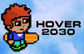 Hover 2030