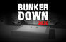 Bunker Down 2030