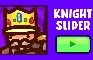 Knight Slider