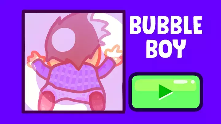 BUBBLEBOY