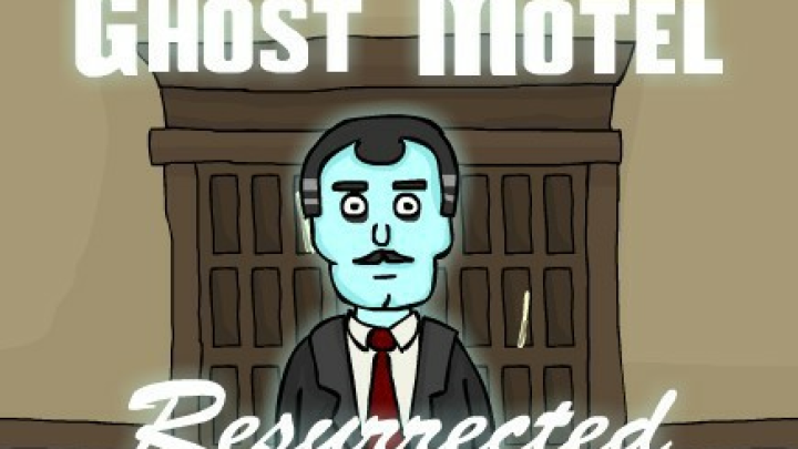 Ghost Motel 1: Resurrected