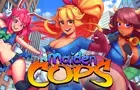 Maiden Cops