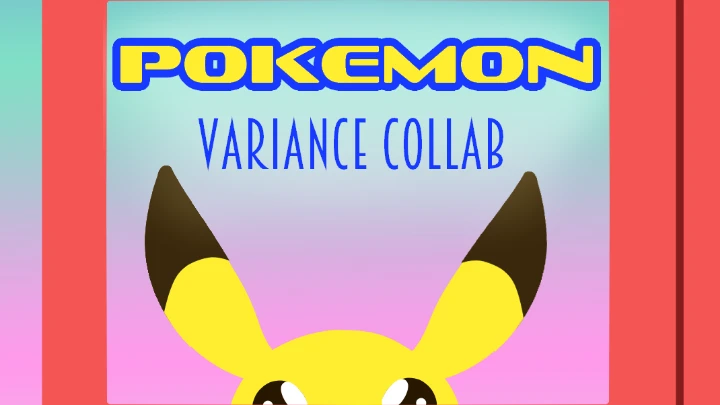 Pokemon Variance Collab