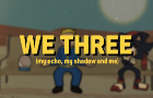 WE THREE| Short Parody