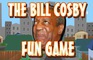 The Bill Cosby Fun Game