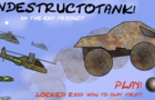 IndestructoTank!