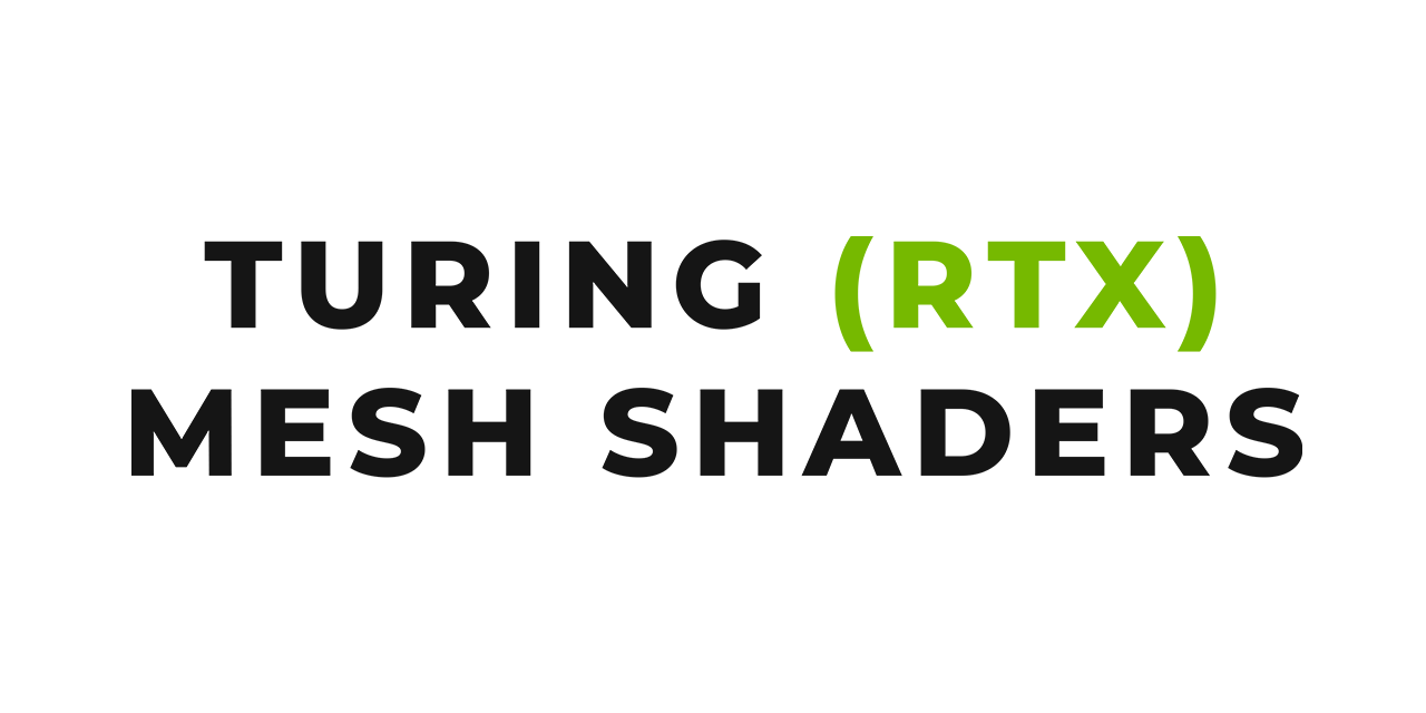 RTX-Mesh-Shaders