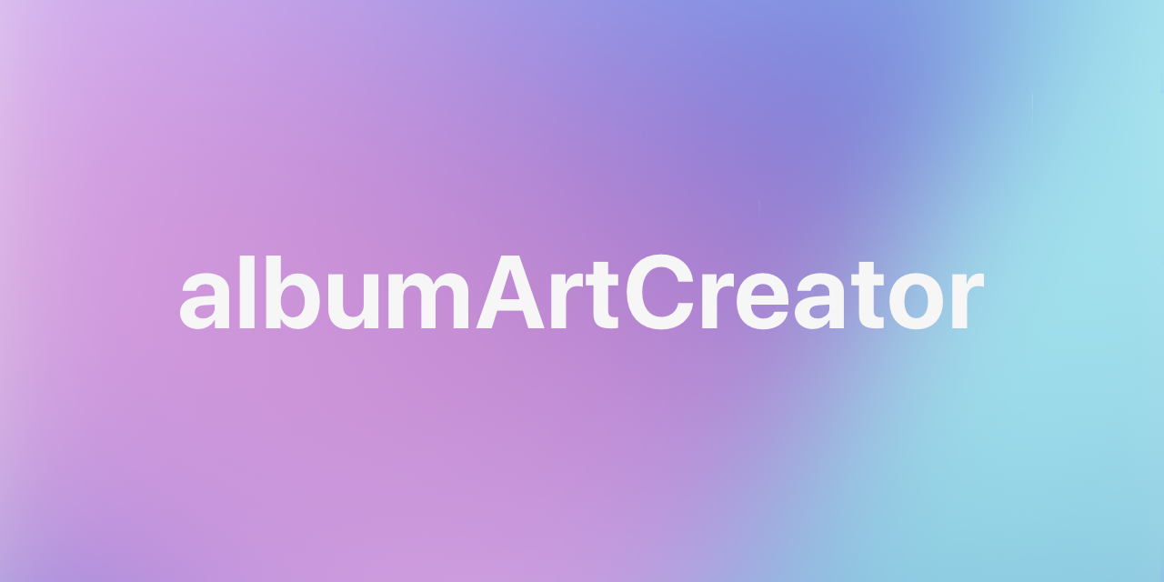 albumArtCreator