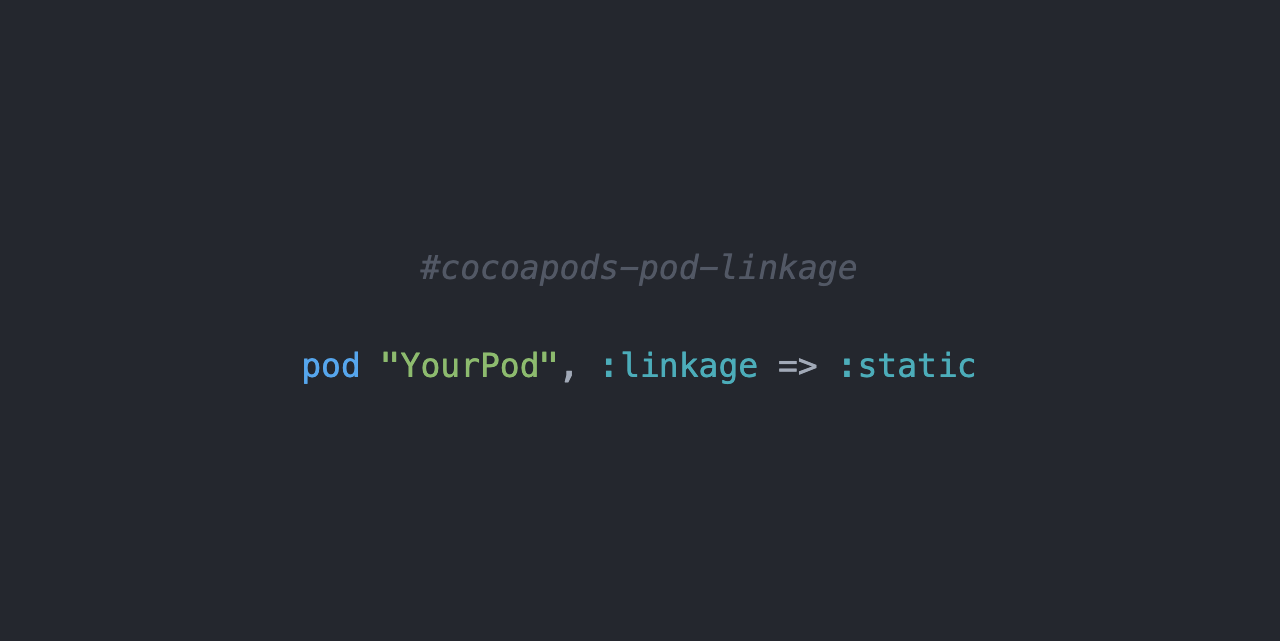 cocoapods-pod-linkage