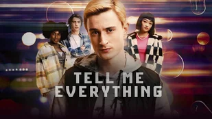 Tell Me Everything