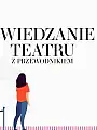 Zwiedzanie Gdańskiego Teatru Szekspirowskiego z przewodnikiem